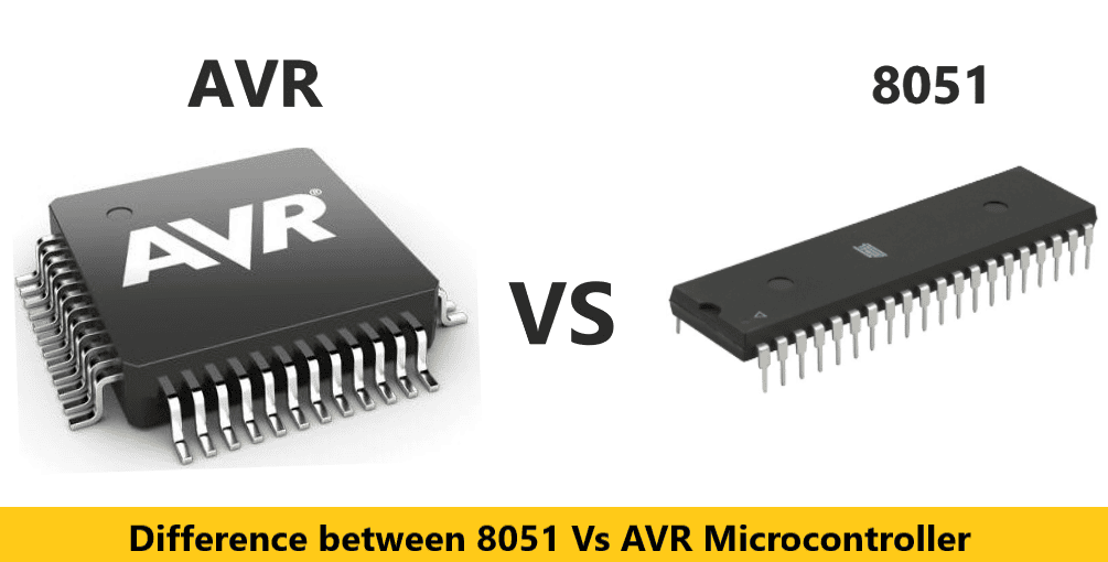 Difference between 8051 Vs AVR Microcontrollers